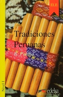 R. Palma Lecturas Clasicas Graduadas 1: Tradiciones peruanas 