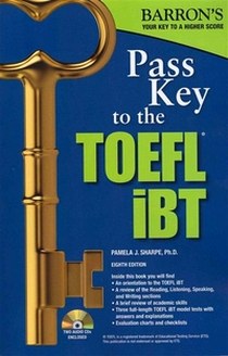 Sharpe Pam Pass Key to the TOEFL iBT (+ Audio CD) 