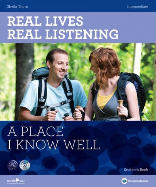 Thorn Sheila Real Lives Real Listening: A Place I Know Well Intermediate (+ Audio CD) 