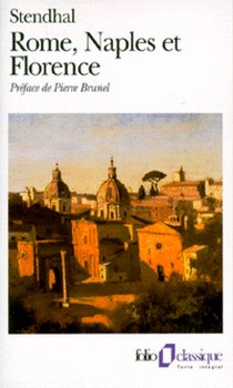 Stendhal Rome, Naples et Florence (1826) 