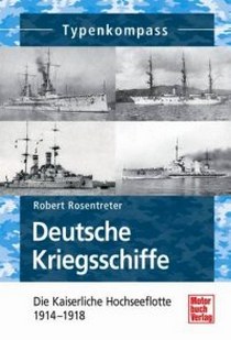 Rosentreter Robert Deutsche Kriegsschiffe 