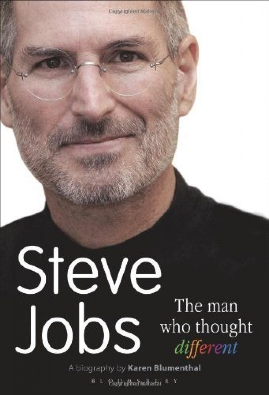 Blumenthal K. Steve Jobs: the Man Who Thought Different 