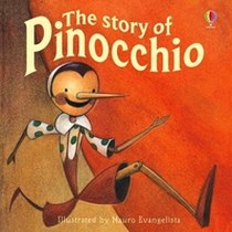 Daynes Katie The Story of Pinocchio 
