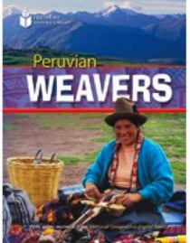 Footprint Reading Library 1000 - Peruvian Weavers 
