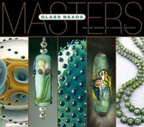 Books Lark Masters: Glass Beads. Major Works by Leading Artists 