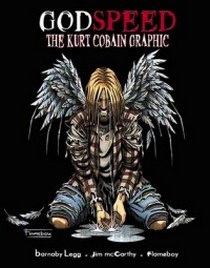 Legg B. Godspeed Kurt Cobain 