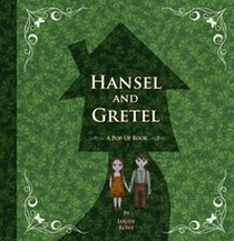 Louise R. Hansel and Gretel 