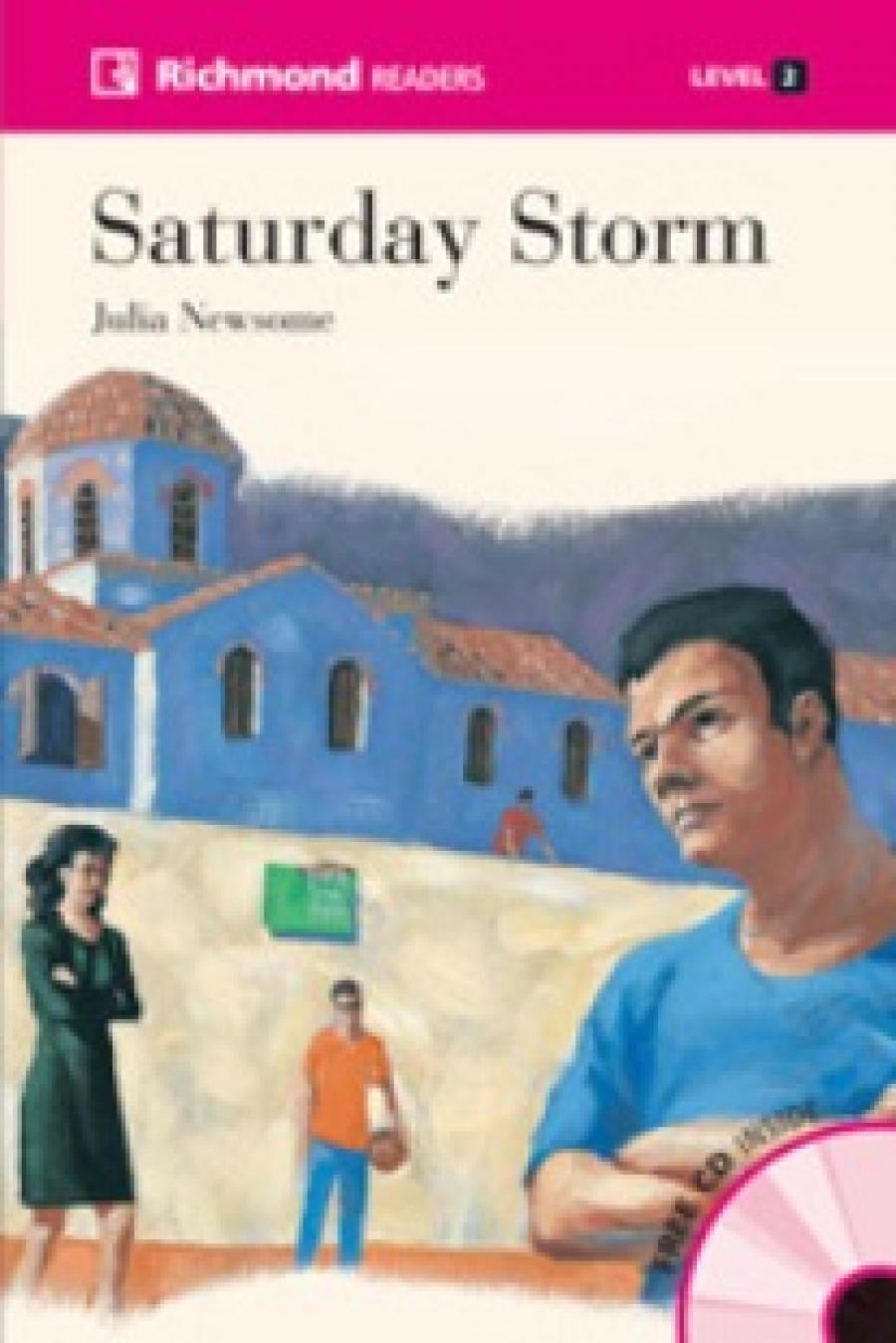 Newsome Julia Saturday Storm (+ Audio CD) 