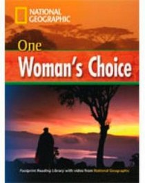 Waring R. Footprint Reading Library 1600: One Womans Choice 