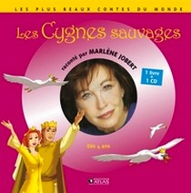 Jobert Marlene Les Cygnes sauvages (+ Audio CD) 
