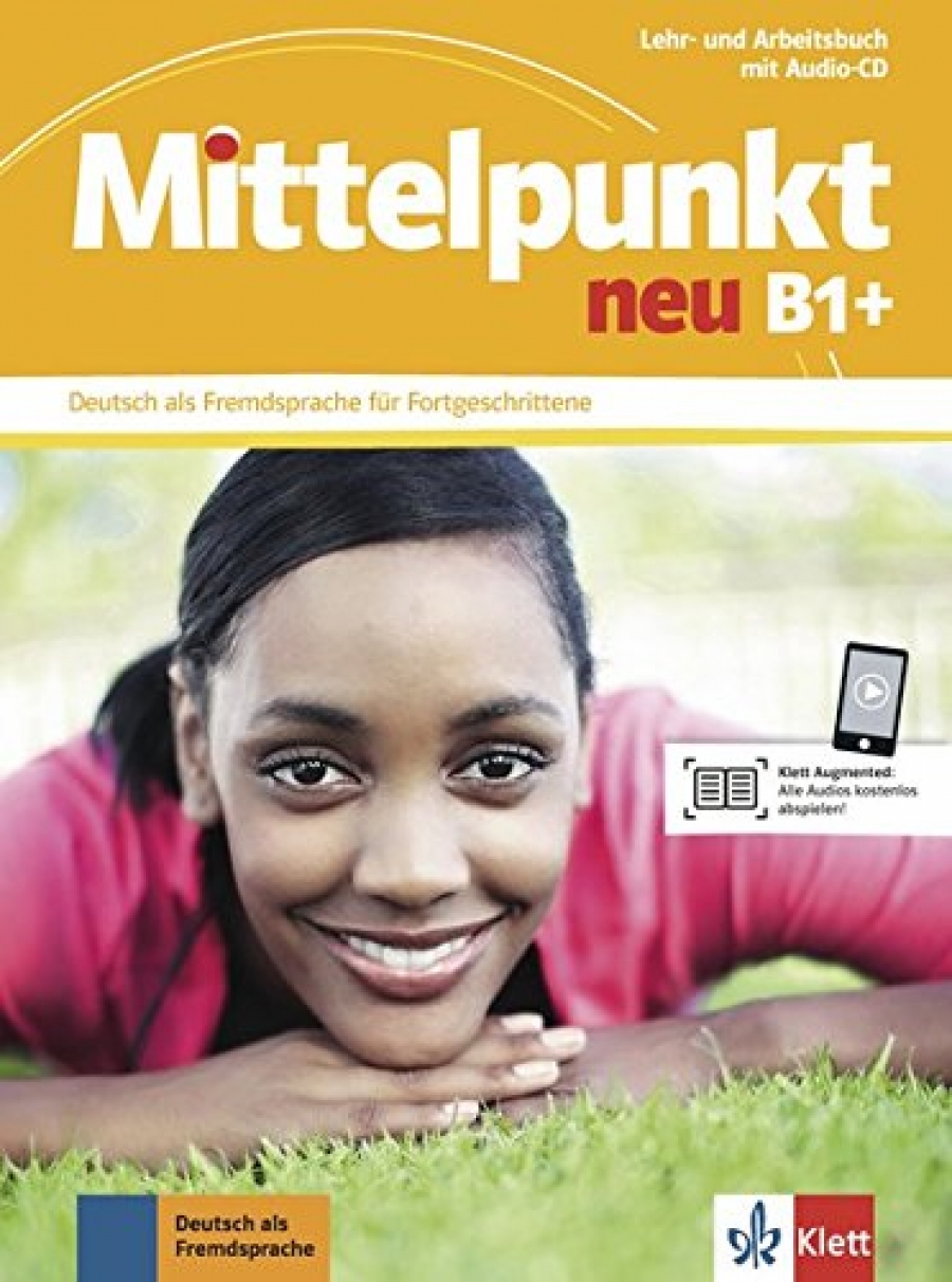 Daniels Albert Mittelpunkt B1+. Lehr- und Arbeitsbuch (+ Audio CD) 