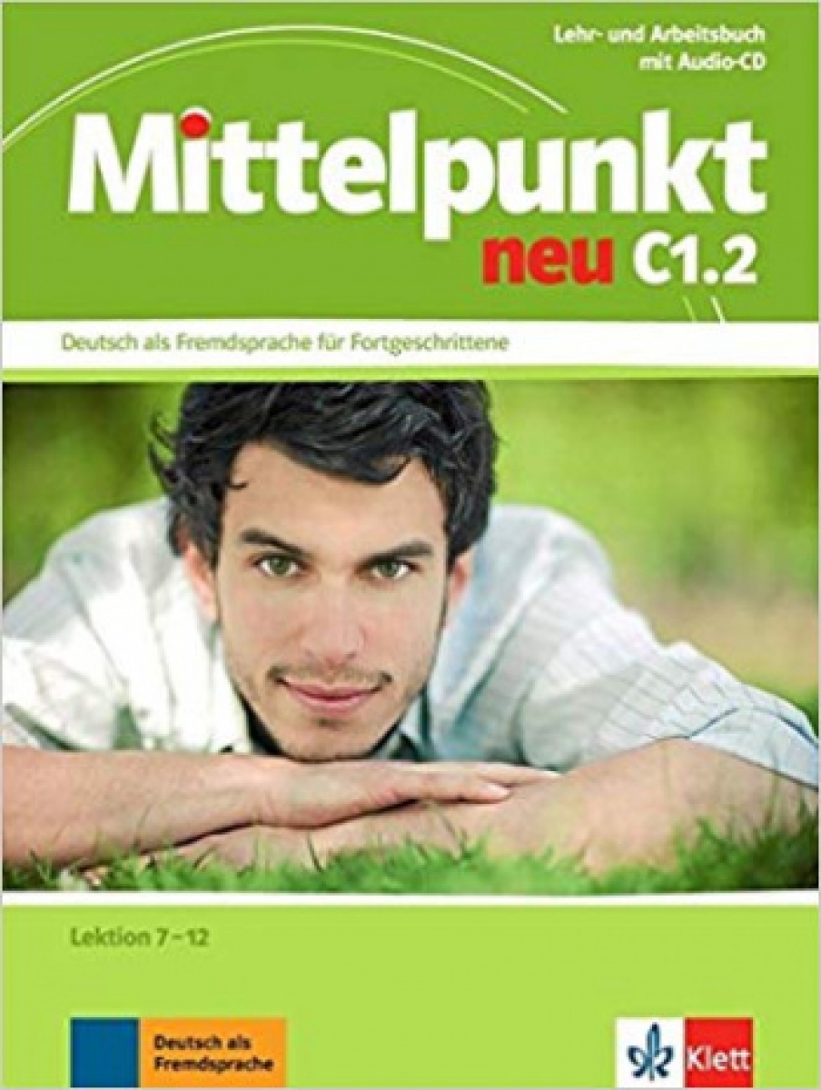 Sander Ilse Mittelpunkt C1.2 NEU Lehr- und Arbeitsbuch (+ Audio CD) 