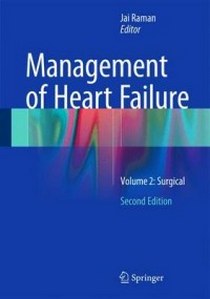 Raman Management of Heart Failure Volume 2: Surgical, 2nd Edition 