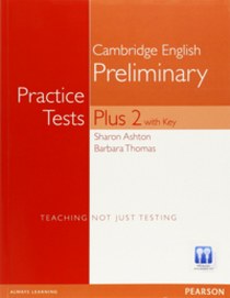 Thomas Barbara PET Practice Tests Plus 2. Students' Book with Key and Access Code 