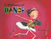 Murphy Liz A Dictionary of Dance 