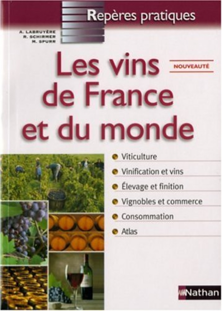 A. Labruyere Les Vins de France et du monde 