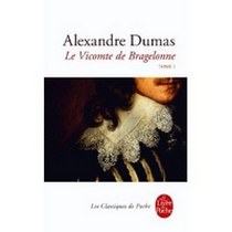 Dumas Alexandre Le Vicomte de Bragelonne - Tome 1 