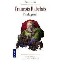Francois Rabelais Pantagruel: Edition bilingue francais-moyen francais 