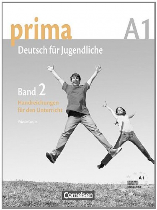 Friederike Jin Prima - Deutsch für Jugendliche 2 - A1 Handreichungen für den Unterricht 