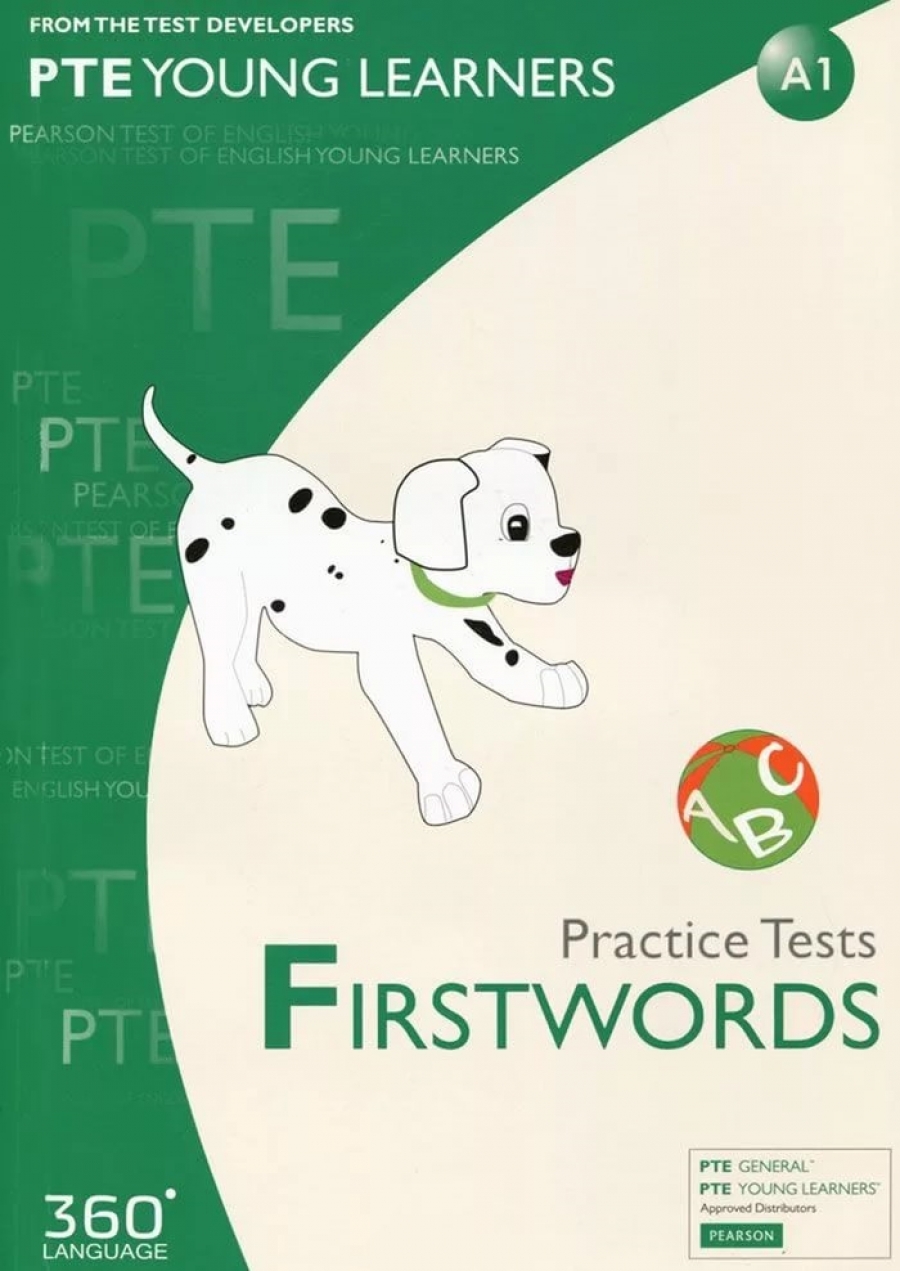 PTE Young Learners. Practice Tests. FIRSTWORDS 