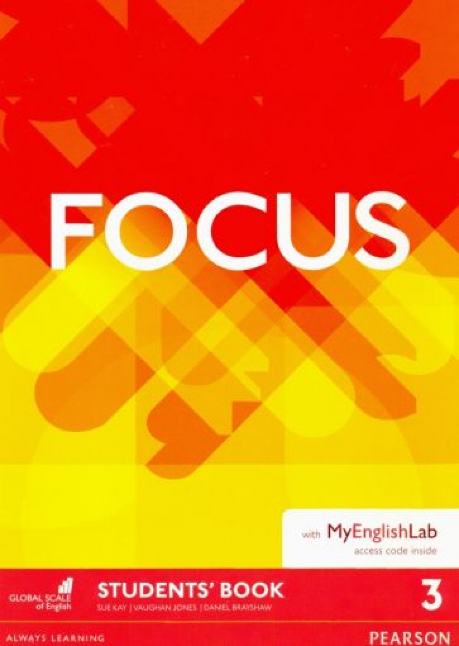 Jones, Kay Focus 3. Student's Book & MyEnglishLab Pack 