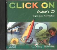 Virginia Evans, Neil O'Sullivan Click On 2. Student's  CD. Elementary.    (1CD) 