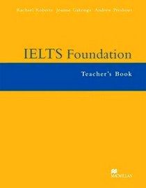 Cole, S, McCerter, V IELTS Foundation 2Ed Teacher's Book 