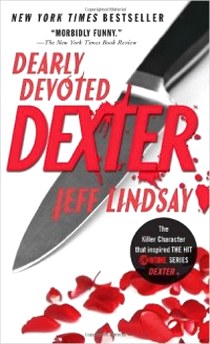Jeff, Lindsay Dearly Devoted Dexter   (MM) 