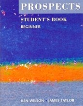 Wilson K. Prospects Beginner Level Student's Book 