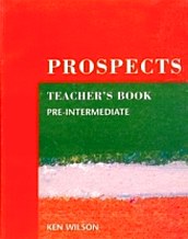 Wilson K. Prospects Pre-Intermediate Level Teacher's Book 