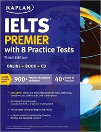 Kaplan IELTS Premier with 8 Practice Tests 