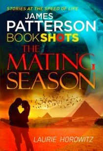 James, Patterson Mating Season, the 