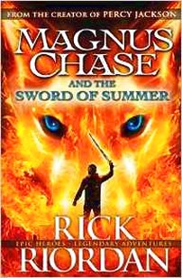 Riordan, Rick Gods of Asgard 1: Magnus Chase & Sword of Summer 