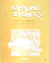 Ashworth Julie, Clark John Stepping Stones 2 Teacher's Book 