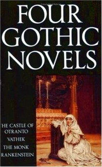 Walpole, Horace Four Gothic Novels 