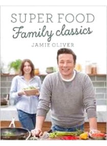 Jamie O. Super Food Family Classics 
