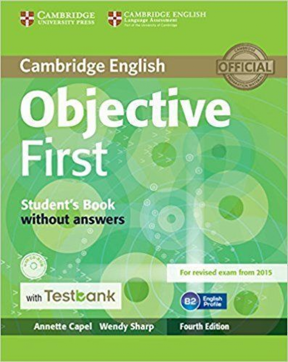 Capel Annette Objective First Student's Book without Answers with Testbank 