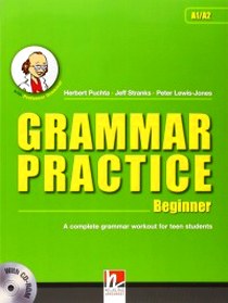  .,  .,  . Grammar Practice Beg Student's Book + CD 