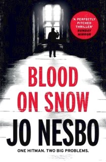 Jo, Nesbo Blood on Snow 