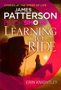 James, Patterson Learning to Ride 