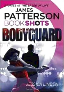 James, Patterson Bodyguard 
