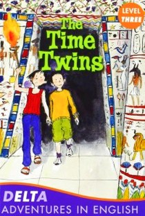 Benton L. DELTA Adventure Readers 3: The Time Twins [with Audio CD(x1)] 
