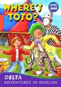Benton L. DELTA Adventure Readers 1: Where's Toto? [with Audio CD(x1)] 