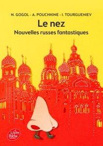 I, Gogol, N.; Pouchkine, A.; Tourgueniev Nez et Autres Nouvelles Russes NED 