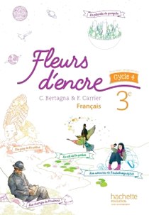 Chantal, Bertagna Fleurs d'Encre Francais 3e 