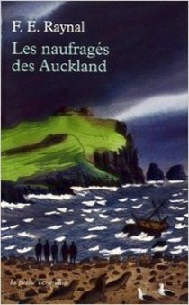 Raynal, F.-E. Les naufrages des Auckland 