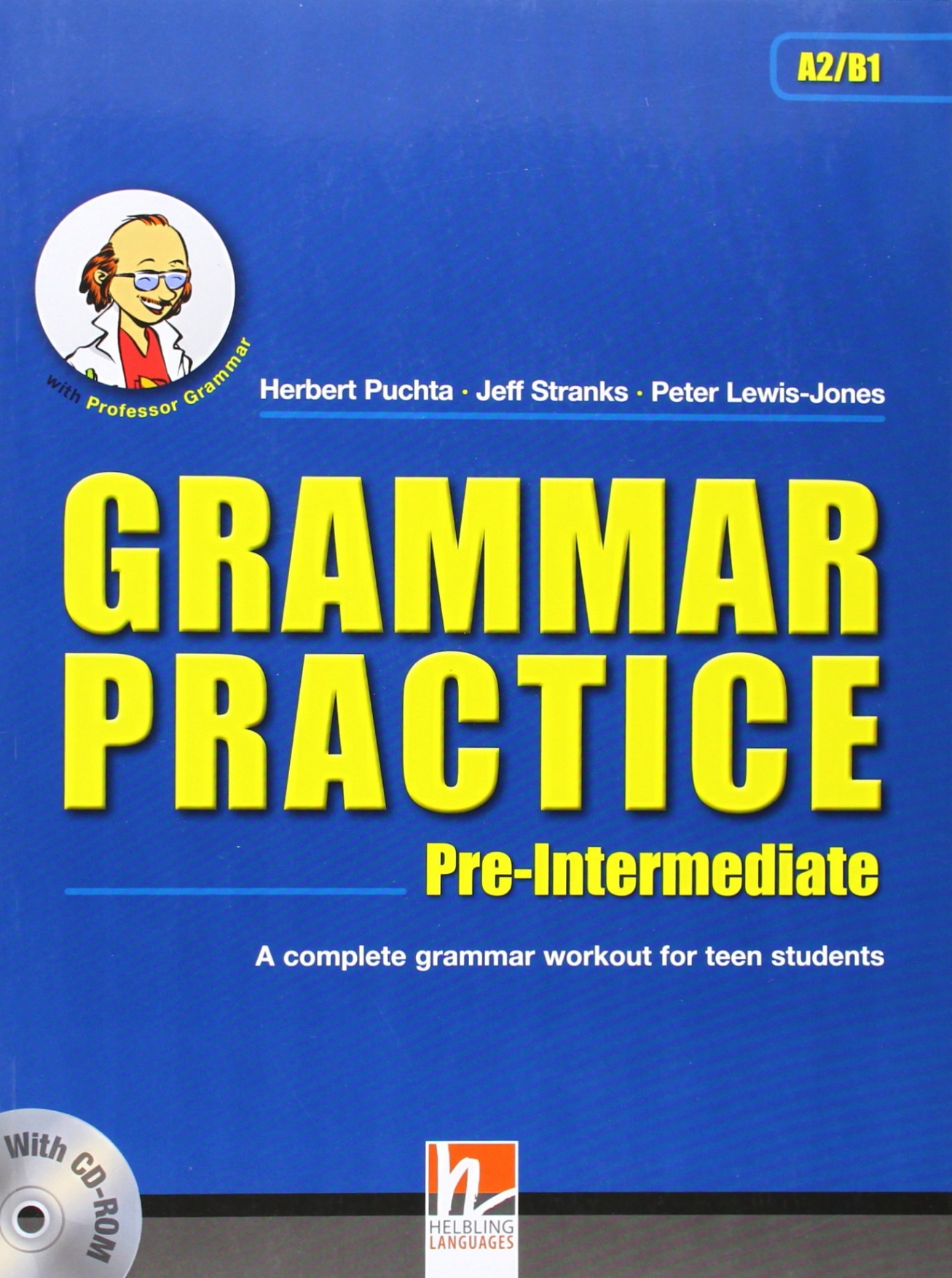  .,  .,  . Grammar Practice Pre-Intermediate Student's Book + CD 