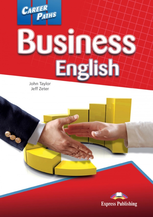 John Taylor, Jeff Zeter Career Paths: Business English Student's Book 