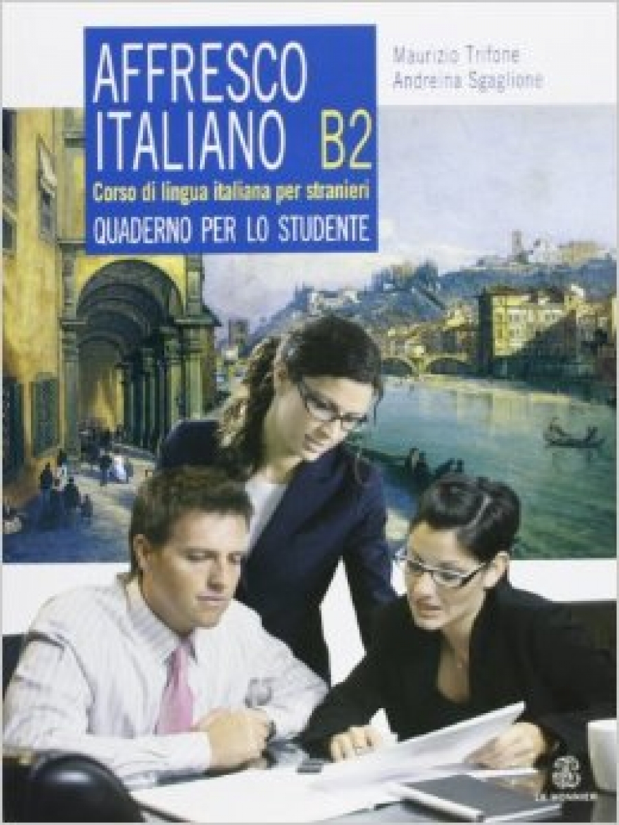 Trifone Affresco Italiano B2. Quaderno per lo studente 