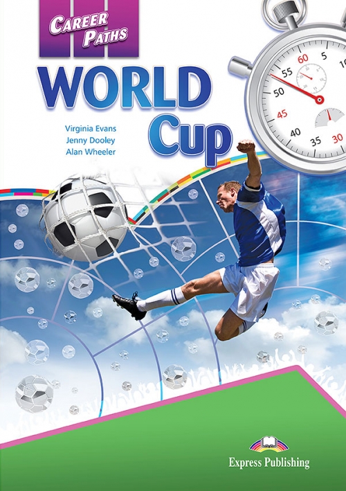Virginia Evans, Jenny Dooley, Alan Wheeler World Cup (ESP). Student's Book.  